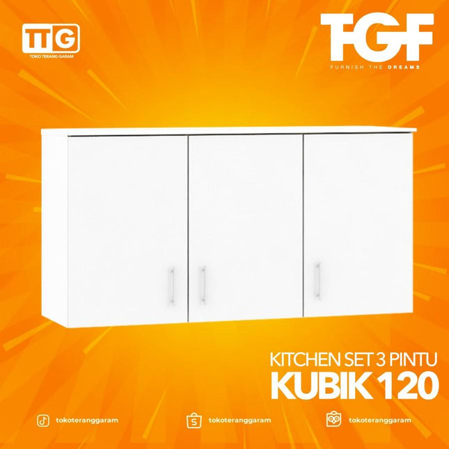 TGF - KUBIK 120 Kitchen Set Atas 3 Pintu Rak Gantung Dapur Minimalis