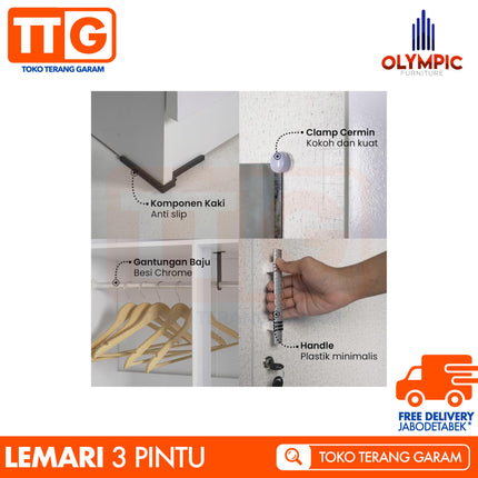 OLYMPIC - HESSIAN 3P Lemari Pakaian / Baju 3 Pintu Dengan Cermin