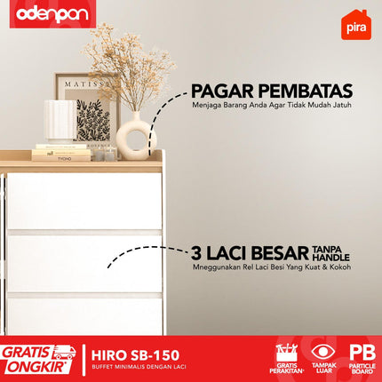 PIRA OX - HIRO SB150 Lemari Laci Cabinet Drawer Bufet Minimalis 2 Pintu 3 Laci Susun 150 cm