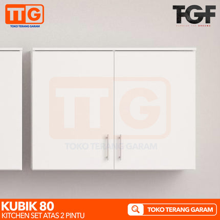 TGF - KUBIK 80 Kitchen Set Atas 2 Pintu Rak Gantung Dapur Minimalis
