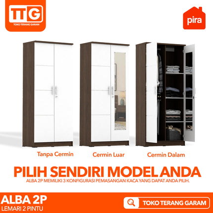 PIRA - ALBA 2P Lemari Pakaian / Baju 2 Pintu Minimalis Dengan Cermin