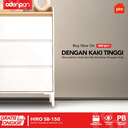 PIRA OX - HIRO SB150 Lemari Laci Cabinet Drawer Bufet Minimalis 2 Pintu 3 Laci Susun 150 cm